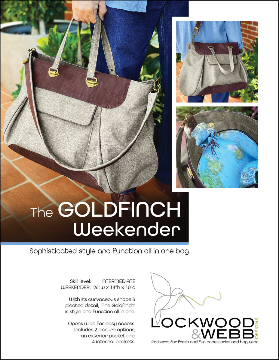 The Goldfinch WEEKENDER Lockwood & Webb Designs