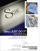 Load image into Gallery viewer, 'Sew-JUST DO IT' Cut File