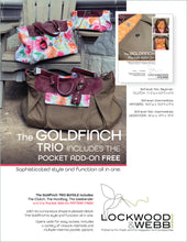 Load image into Gallery viewer, The Goldfinch TRIO with FREE Pocket ADD-ON Pattern